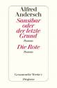 Sansibar oder der letzte Grund - Roman / Die Rote - Roman Gesammelte Werke 1 - Kommentierte Ausgabe