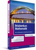 Brückenkurs Mathematik Lehr- und Übungsbuch mit MyMathLab | Brückenkurs