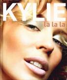 Kylie - La La La Aus dem Englischen von Harriet Fricke