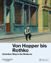 Von Hopper bis Rothko Amerikas Weg in die Moderne