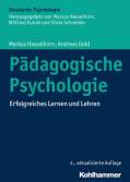 Pädagogische Psychologie Erfolgreiches Lernen und Lehren