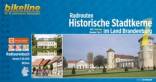 Radrouten Historische Stadtkerne im Land Brandenburg 1 Teil 1: Norden. Routen 1 bis 3