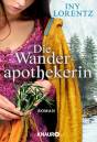 Die Wanderapothekerin - Roman