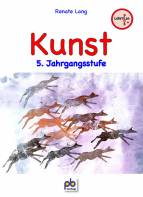 Kunst PLUS - 5. Jahrgangsstufe