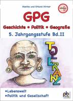 Geschichte/Politik/Geographie PLUS 5. Jahrgangsstufe Band 2