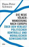 Die neue Völkerwanderung nach Europa - 