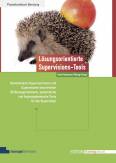 Lösungsorientierte Supervisions-Tools Renommierte Supervisorinnen und Supervisoren beschreiben 50 lösungsorientierte, systemische und hypnosystemische Tools für die Supervision