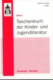 Taschenbuch der Kinder- und Jugendliteratur 2 Bände