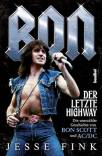 Der letzte Highway - Die unerzählte Geschichte von Bon Scott und AC/DC