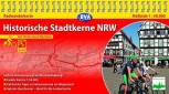 Historische Stadtkerne NRW Auf 390 km durch Westfalen - Maßstab 1:50.000