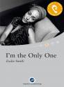 I'm the Only One 1 Audio-CD + 1 CD-ROM + Textbuch