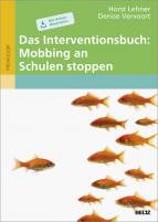 Das Interventionsbuch: Mobbing an Schulen stoppen - mit Online-Materialien
