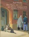 Die Tage, die ich mit Gott verbrachte - 