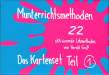 Munterrichtsmethoden –  22 aktivierende Lehrmethoden