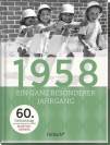 1958 - Ein ganz besonderer Jahrgang 60. Geburtstag