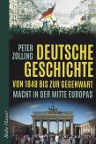 Deutsche Geschichte von 1848 bis zur Gegenwart Macht in der Mitte Europas