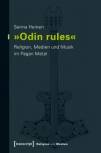 »Odin rules« Religion, Medien und Musik im Pagan Metal