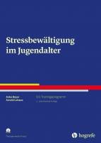 Stressbewältigung im Jugendalter Ein Trainingsprogramm