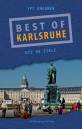 Best of Karlsruhe Die 50 Ziele