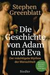 Die Geschichte von Adam und Eva Der mächtigste Mythos der Menschheit