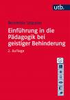 Einführung in die Pädagogik bei geistiger Behinderung Mit Übungsaufgaben und Online-Ergänzungen