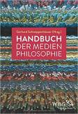 Handbuch der Medienphilosophie 