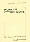 Praxis der Psychotherapie Fünf Therapien - Fünf Fallbeispiele