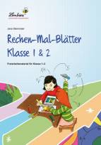 Rechen-Mal-Blätter Klasse 1 & 2 Freiarbeitsmaterial Klasse 1-2