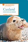 Cuxland - Zwischen Weser und Elbmündung