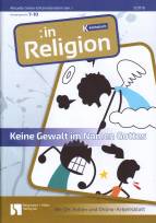 Keine Gewalt im Namen Gottes 