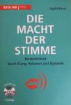 Die Macht der Stimme Persönlichkeit durch Klang, Volumen und Dynamik