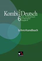  Kombi-Buch Deutsch – Ausgabe N Lehrerhandbuch N 6  