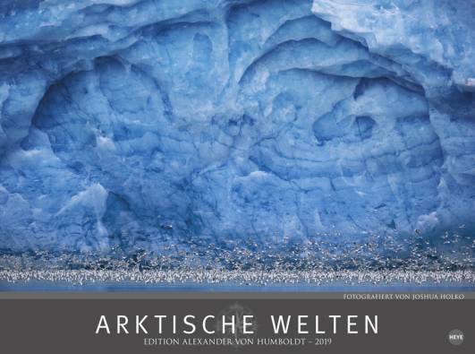 Arktische Welten  Edition Alexander von Humboldt 2019