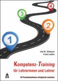 Kompetenz-Training für Lehrerinnen und Lehrer 15 Praxissituationen erfolgreich meistern