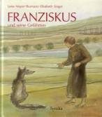 Franziskus und seine Gefährten 