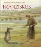 Franziskus und seine Gefährten 