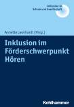 Inklusion im Förderschwerpunkt Hören 