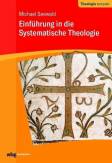 Einführung in die Systematische Theologie 
