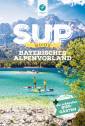 SUP-Guide Bayerisches Alpenvorland - 