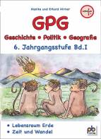 Geschichte/Politik/Geographie PLUS 6. Jahrgangsstufe Band 1