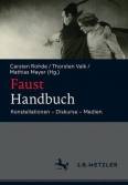 Faust - Handbuch Konstellationen - Diskurse - Medien