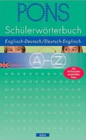 PONS Schülerwörterbuch Englisch - Deutsch / Deutsch - Englisch vollständige Neubearbeitung 2003 Jetzt mit Drehscheibe unregelmäßiger Verben
Nachdruck 2005