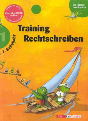 Die kleinen Lerndrachen Training Rechtschreiben, 1. Schuljahr Elternberatung online: www.klett-lerntraining.de