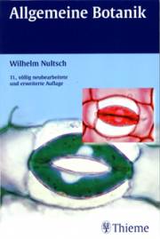 Allgemeine Botanik  11., völlig neubearbeitete und erweiterte Auflage