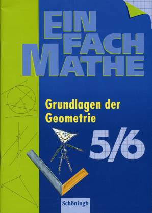 EinFach Mathe 5/6 Grundlagen der Geometrie