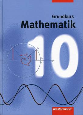 Mathematik 10 Grundkurs