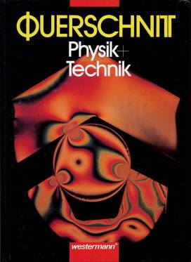 Querschnitt Physik und Technik