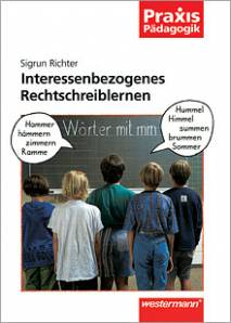 Interessenbezogenes Rechtschreiblernen