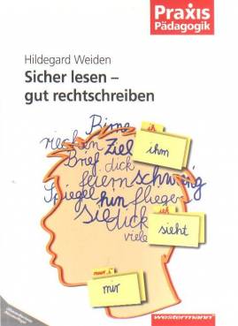 Sicher lesen - gut rechtschreiben  überarbeitete Neuauflage