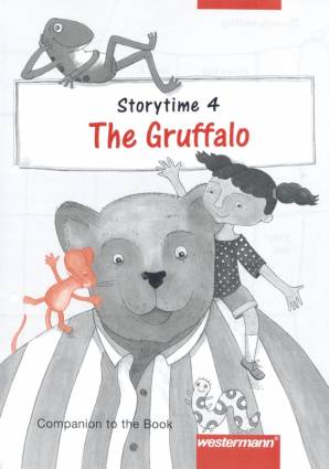 Storytime 4 The Gruffalo  Companion to the Book
